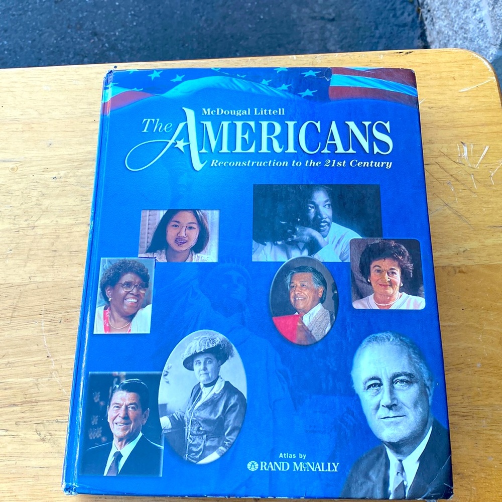 The Americans: Student Edition Grades 9-12 Reconstruction to the 21st Century